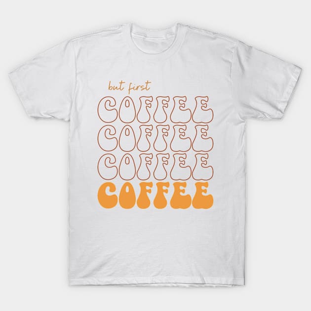 Coffee Lover Gift T-Shirt by Xtian Dela ✅